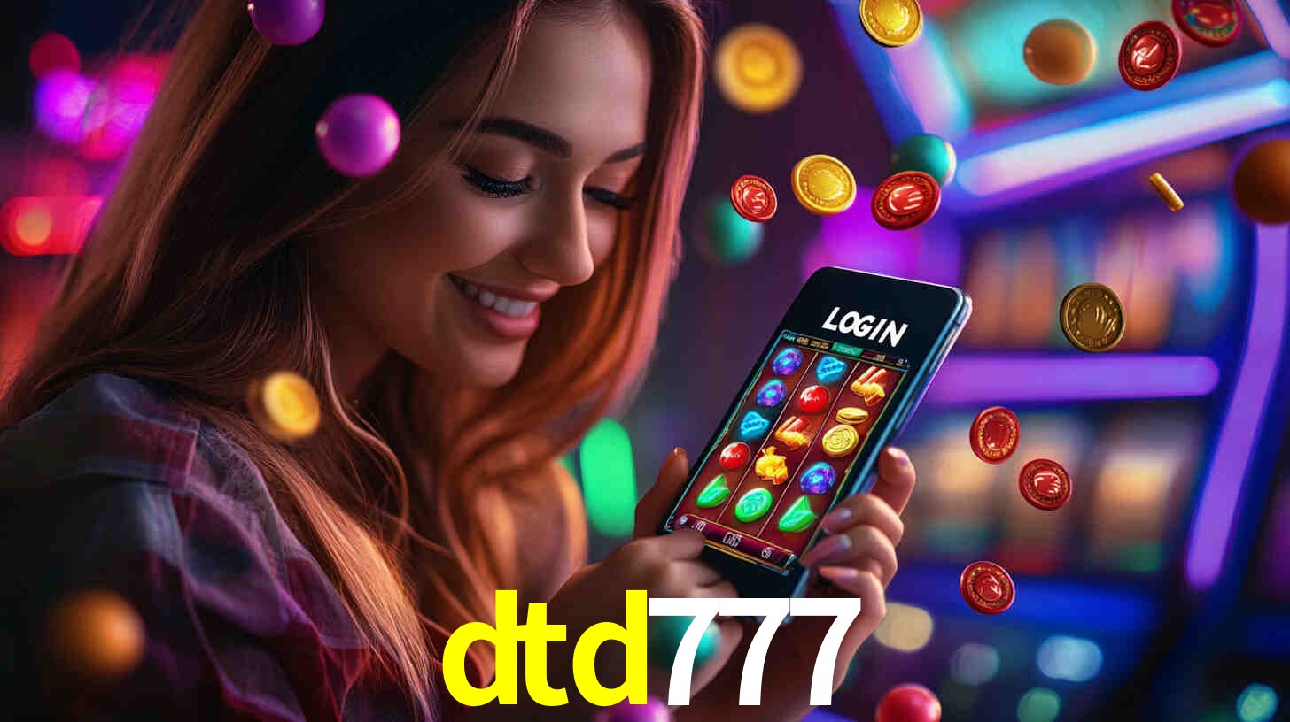 dtd777,dtd777 bet